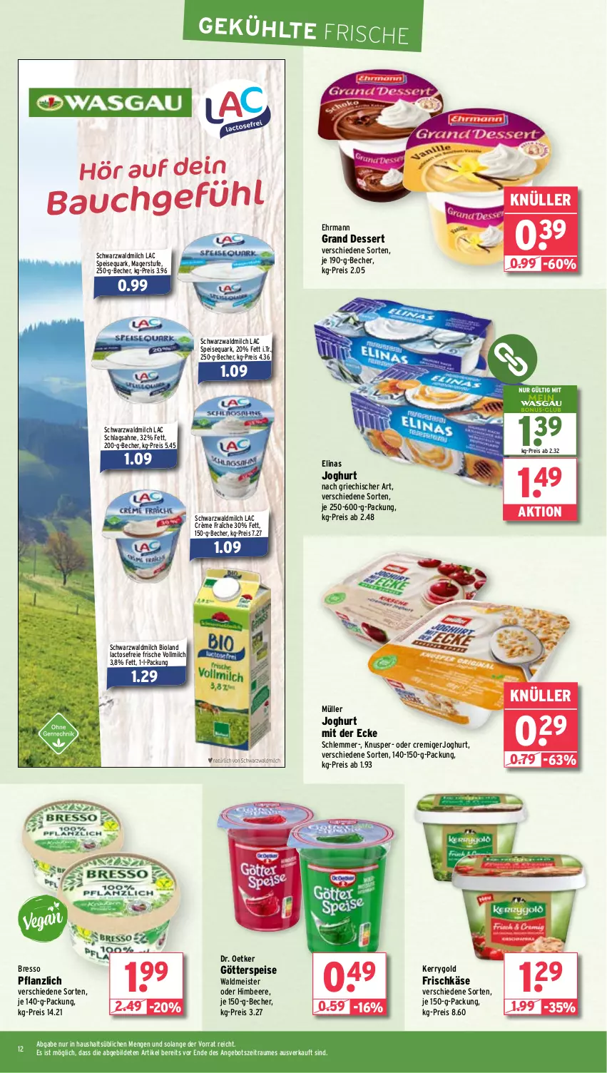 Aktueller Prospekt Wasgau - von 29.04 bis 04.05.2024 - strona 12 - produkty: angebot, Bau, Becher, beere, bio, bioland, bresso, crème fraîche, dessert, Dr. Oetker, ehrmann, Ehrmann Grand Dessert, eis, elinas, elinas joghurt, frischkäse, götterspeise, himbeer, himbeere, joghur, joghurt, joghurt mit der ecke, Käse, kerrygold, Meister, milch, Müller, quark, reis, sahne, schlagsahne, speisequark, Ti, vollmilch, waldmeister