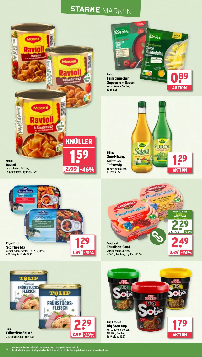 Aktueller Prospekt Wasgau - von 29.04 bis 04.05.2024 - strona 16 - produkty: angebot, Becher, beutel, eis, essig, feinschmecker, fisch, flasche, fleisch, frühstücksfleisch, knorr, Kühne, maggi, ravioli, reis, rügenfisch, salat, sauce, saucen, saupiquet, suppe, suppen, thunfisch, Ti, tulip