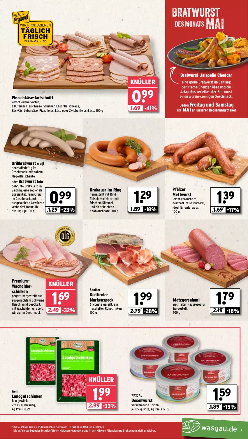 Aktueller Prospekt Wasgau - von 29.04 bis 04.05.2024 - strona 5 - produkty: angebot, angebote, auer, aufschnitt, bratwurst, Brei, cheddar, Dosenwurst, eis, fleisch, fleischkäse, gewürz, grill, grillbratwurst, grobe bratwurst, jalapeño, Käse, knoblauch, krakauer, landgut, leberkäs, leberkäse, mac, Mett, mettwurst, pizza, reis, rezept, rind, rindfleisch, ring, rohschinken, rwe, salami, schinken, schwein, schweine, schweinefleisch, senf, Speck, Spezi, südtiroler, Ti, wein, weine, würfel, wurst, zwiebel