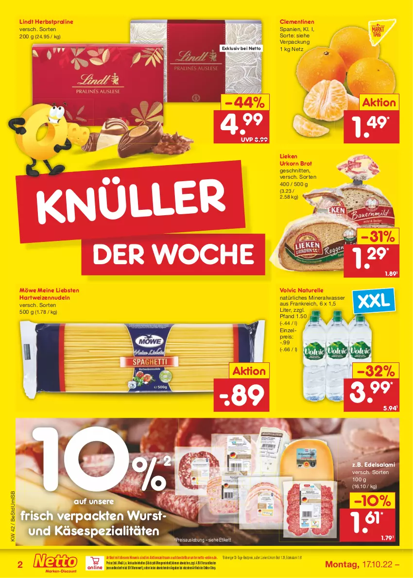 Aktueller Prospekt Netto Marken-Discount - Filial-Angebote - von 17.10 bis 22.10.2022 - strona 2 - produkty: Alwa, bestpreis, brot, clementinen, Edelsalami, eis, elle, hartweizen, Käse, korn, lieken, lindt, mineralwasser, natur, natürliches mineralwasser, ndk, nudel, nudeln, reis, rel, salami, schnitten, Spezi, Ti, urkorn, versandkostenfrei, volvic, wasser, wurst