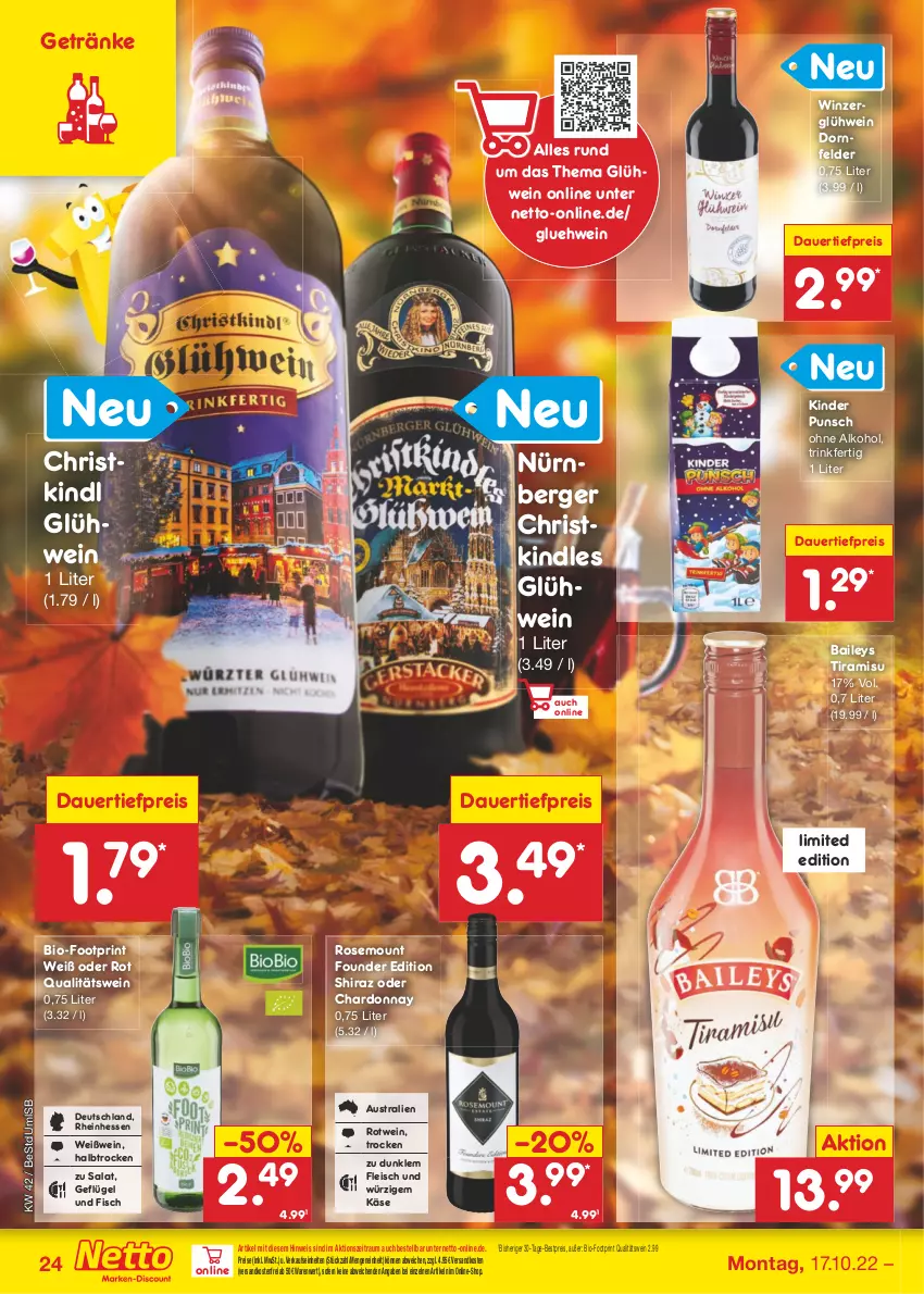 Aktueller Prospekt Netto Marken-Discount - Filial-Angebote - von 17.10 bis 22.10.2022 - strona 24 - produkty: alkohol, auer, aust, baileys, Berger, bestpreis, bio, chardonnay, dauertiefpreis, dornfelder, eis, fisch, fleisch, Geflügel, getränk, getränke, Glühwein, Käse, Kinder, Kindle, ndk, nürnberger, ohne alkohol, qualitätswein, reis, rotwein, salat, Ti, tiefpreis, tiramisu, versandkostenfrei, wein, Weißwein