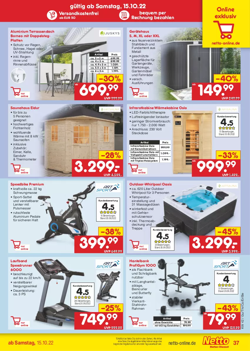 Aktueller Prospekt Netto Marken-Discount - Filial-Angebote - von 17.10 bis 22.10.2022 - strona 37 - produkty: angebot, auer, Bank, butter, eimer, eis, elle, Garten, gartenmöbel, gsw, Holz, kraft, latte, messer, möbel, ndk, Ofen, pool, Rauch, reis, ring, rum, sattel, spee, Spektrum, Sport, steckdose, thermometer, Ti, uhr, versandkostenfrei, werkzeug, werkzeuge, Whirlpool, ZTE