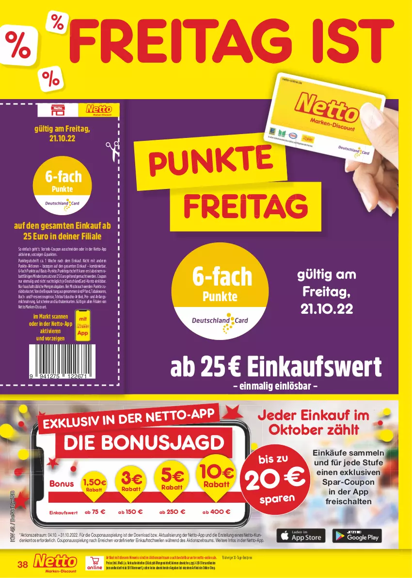 Aktueller Prospekt Netto Marken-Discount - Filial-Angebote - von 17.10 bis 22.10.2022 - strona 38 - produkty: bestpreis, buch, coupon, deutschlandcard, discount, eduscho, eis, elle, erde, guthabenkarte, gutschein, gutscheine, mac, marken-discount, milch, ndk, Rauch, reis, Schal, Tchibo, Ti, versandkostenfrei