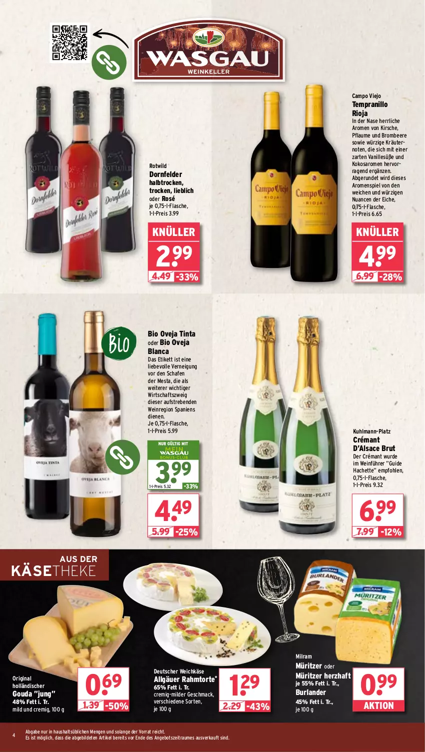 Aktueller Prospekt Wasgau - von 14.10 bis 19.10.2024 - strona 4 - produkty: angebot, beere, bio, brombeere, brut, burlander, campo viejo, deutscher weichkäse, dornfelder, eis, flasche, gin, gouda, Käse, käsetheke, kirsch, kirsche, kokos, kräuter, kräutern, LG, mac, milram, Nuance, pflaume, reis, rioja, sac, saro, tempranillo, Ti, torte, vanille, weichkäse, wein, Wild