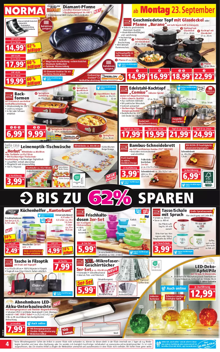 Aktueller Prospekt Norma - Norma - von 23.09 bis 30.09.2024 - strona 4 - produkty: akku, apfel, auer, auto, Backform, backofen, bambus, batterie, batterien, Bau, Bebe, Becher, beleuchtung, Bewegungssensor, bier, bio, blume, blumen, Brettchen, decke, Deckel, Dekoapfel, dell, edelstahl, eis, elle, espresso, frischhaltedosen, geschirr, geschirrtücher, gin, Glasdeckel, Holz, kaffee, Kochtopf, kraft, küche, kuchen, Küchen, Küchenhelfer, Kürbis, lamm, Läufer, leds, leine, Leuchte, Messbecher, messer, mikrofaser, mitteldecke, Mode, ndk, Ofen, orange, pfanne, quad, reis, Ria, ring, sac, Schal, Schale, schmorpfanne, schneidebrett, schüssel, Spezi, Spiele, Springform, Tasche, tasse, Ti, timer, tisch, tischläufer, Tischwäsche, topf, tragegriff, tuc, tücher, usb, wasser