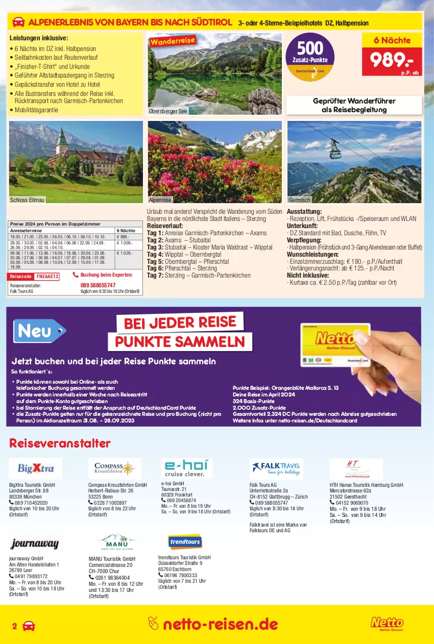 Aktueller Prospekt Netto Marken-Discount - Reise-Angebote September - von 31.08 bis 30.09.2023 - strona 2 - produkty: anreisetermine, axe, Bad, Berger, Blüte, Brei, buch, deutschlandcard, dusche, eis, erde, Finish, kreuzfahrten, kurtaxe, merci, nuss, orange, orangen, pril, reis, reiseveranstalter, reiseverlauf, rezept, Ria, shirt, Sport, T-Shirt, telefon, Ti, trendtours touristik gmbh, uhr