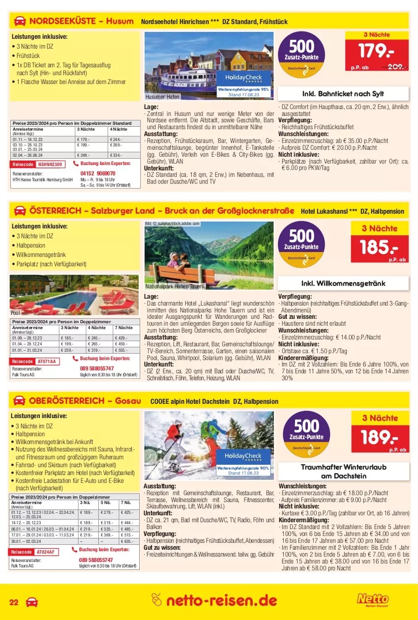 Aktueller Prospekt Netto Marken-Discount - Reise-Angebote September - von 31.08 bis 30.09.2023 - strona 22 - produkty: anreisetermine, auer, aust, auto, axe, Bad, buch, burger, dusche, E-Bike, E-Bikes, eier, eis, elle, ente, Fahrrad, flasche, Garten, getränk, harman, Kinder, kurtaxe, Liege, Nordsee, pool, Radio, reis, reiseveranstalter, rezept, salz, schreibtisch, Stier, telefon, Ti, Tiere, tisch, uhr, wasser, wellnessbereich, Whirlpool