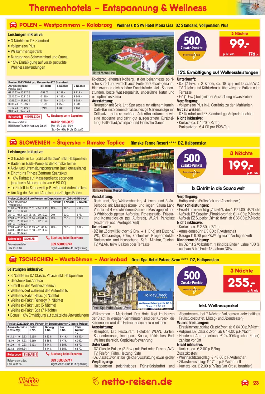 Aktueller Prospekt Netto Marken-Discount - Reise-Angebote September - von 31.08 bis 30.09.2023 - strona 23 - produkty: Abtei, anreisetermine, axe, Bad, Bademantel, Brei, buch, dusche, eis, ente, Garten, getränk, getränke, grill, Hausschuhe, innenpool, Kamin, Kinder, kosmetik, kühlschrank, kurtaxe, leine, Liege, Mantel, Mode, natur, pool, reis, reiseveranstalter, rel, rezept, rum, Schrank, schuhe, telefon, Ti, uhr, wasser, wellnessbereich, Whirlpool