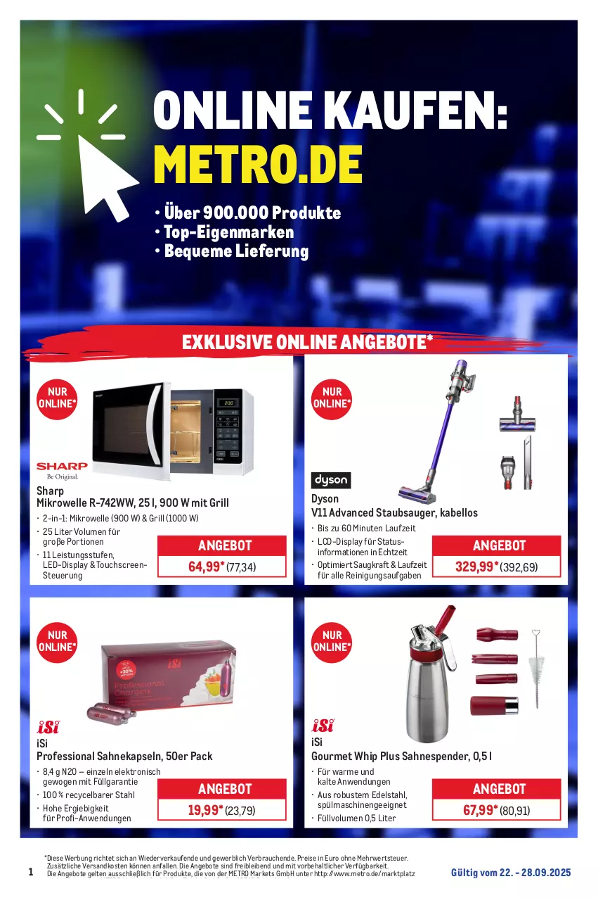 Aktueller Prospekt Metro - Online: Wochen-Angebote - von 22.09 bis 28.09.2025 - strona 1 - produkty: angebot, angebote, Dyson, edelstahl, eis, Elektro, elle, erde, grill, kraft, LG, Metro, mikrowelle, ndk, Rauch, Reinigung, reis, Ria, rwe, sahne, Sharp, spülmaschinen, staubsauger, Ti, touchscreen