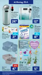 Gazetka promocyjna AldiSud - ALDI Aktuell - Gazetka - ważna od 30.04 do 30.04.2022 - strona 15 - produkty: Abfalleimer, alle artikel ohne dekoration, angebot, Blüte, decke, Deckel, dekoration, dell, eimer, eis, elle, gin, glasplatte, kulturtopf, latte, leimer, lufterfrischer, mam, Mode, orange, orchidee, phalaenopsis, reis, resa, Ria, Ti, tisch, topf, vollwaschmittel, Waage, waschmittel, wasser, zitrone, ZTE