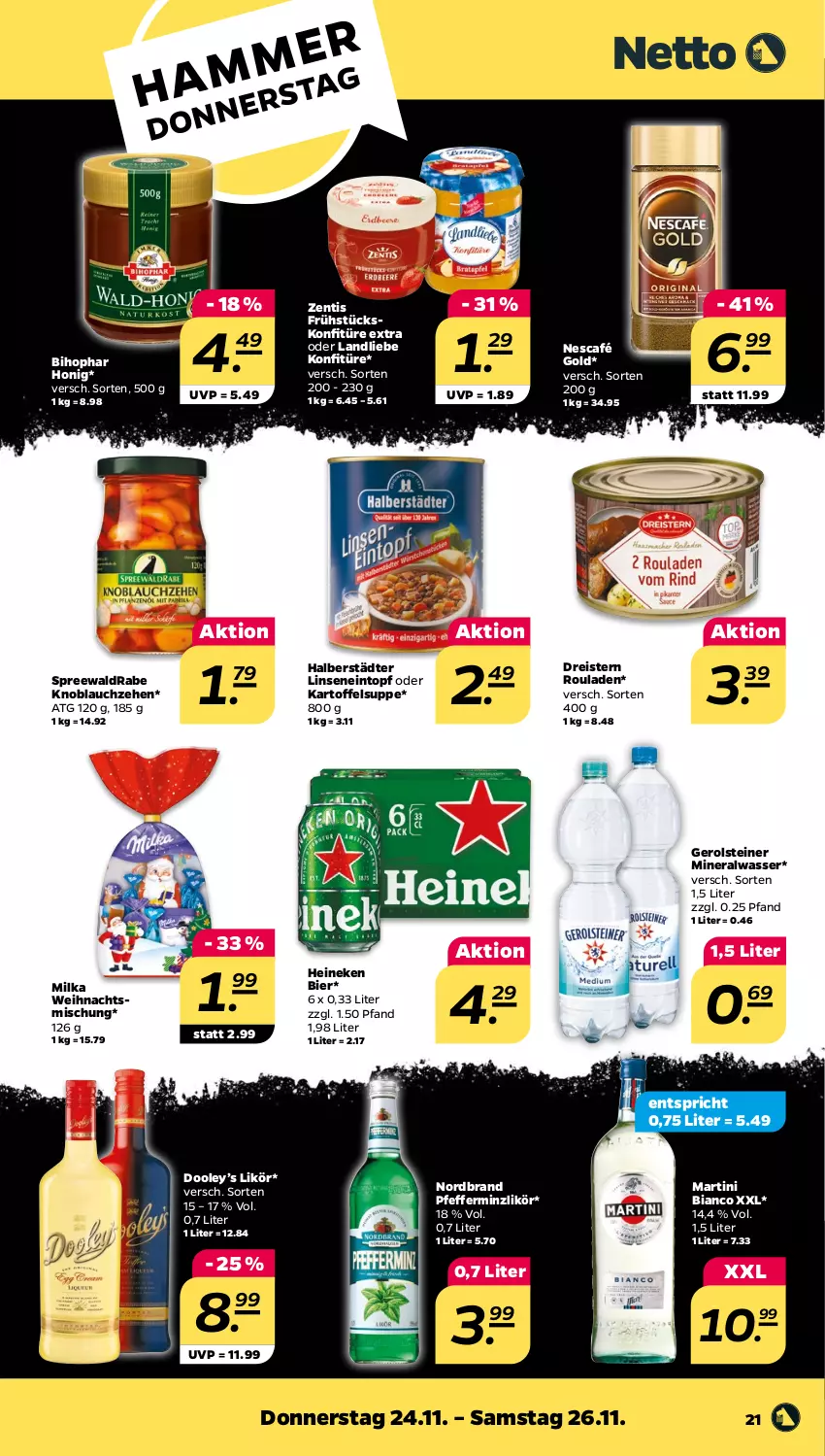 Aktueller Prospekt Netto - Woche 47 - von 21.11 bis 26.11.2022 - strona 21 - produkty: Alwa, bier, bihophar, dreistern, eintopf, eis, gerolsteine, gerolsteiner, heineken, honig, kartoffel, Kartoffelsuppe, knoblauch, konfitüre, konfitüre extra, landliebe, likör, linsen, martini, milka, mineralwasser, Nescafé, nescafé gold, nordbrand, pfeffer, pfefferminzlikör, reis, rouladen, steiner, suppe, Ti, topf, wasser, zentis