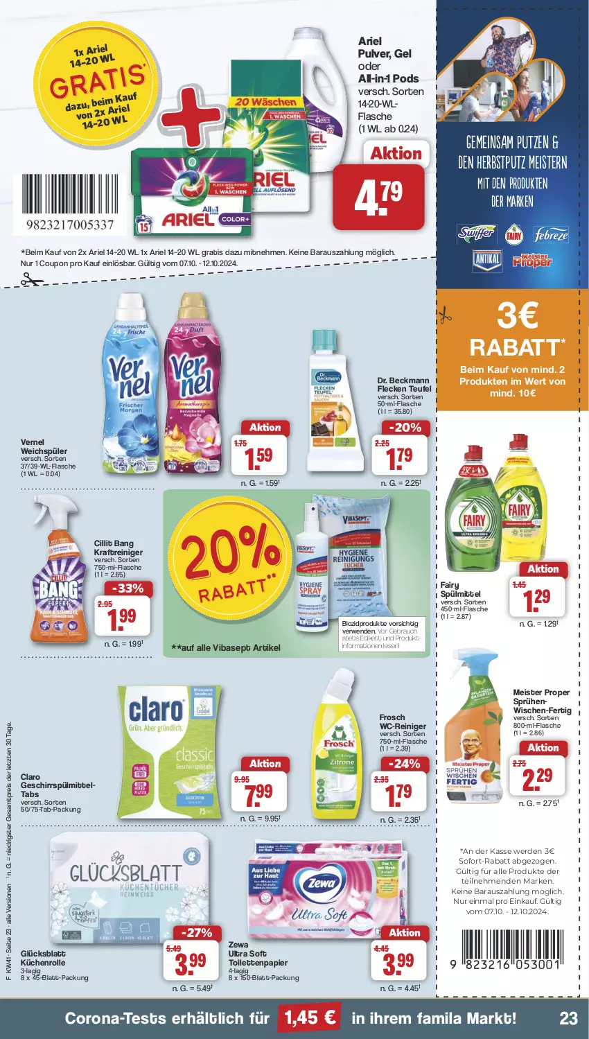 Aktueller Prospekt Famila - Prospekte - von 07.10 bis 12.10.2024 - strona 23 - produkty: ariel, bio, biozidprodukte, Cillit, cillit bang, corona, coupon, Dr. Beckmann, eis, erde, fairy, flasche, Frosch, geschirr, geschirrspülmittel, kraft, küche, Küchen, küchenrolle, Meister, meister proper, papier, Pods, Rauch, reiniger, reis, rwe, sofort-rabatt, spülmittel, Ti, toilettenpapier, vernel, wc-reiniger, weichspüler, zewa, ZTE