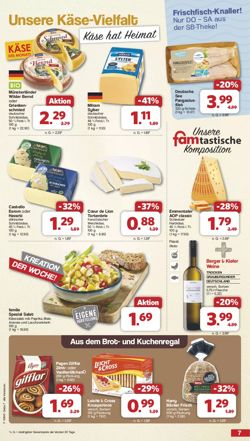 Aktueller Prospekt Famila - Prospekte - von 07.10 bis 12.10.2024 - strona 7 - produkty: ananas, Berger, brie, brot, burgunder, dänischer schnittkäse, deutscher schnittkäse, eis, emmentaler, esrom, filet, fisch, flasche, französischer weichkäse, frischfisch, grauburgunder, Grienkenschmied, hartkäse, Käse, kuchen, Lauchzwiebel, lauchzwiebeln, lion, mais, milram, mit paprika, Pangasius, paprika, regal, reis, salat, Schal, Schale, schnittkäse, schweizer hartkäse, Spezi, Sylter, tee, Ti, torte, vanille, weichkäse, wein, weine, Wild, Wilder Bernd, ZTE, zwiebel, zwiebeln