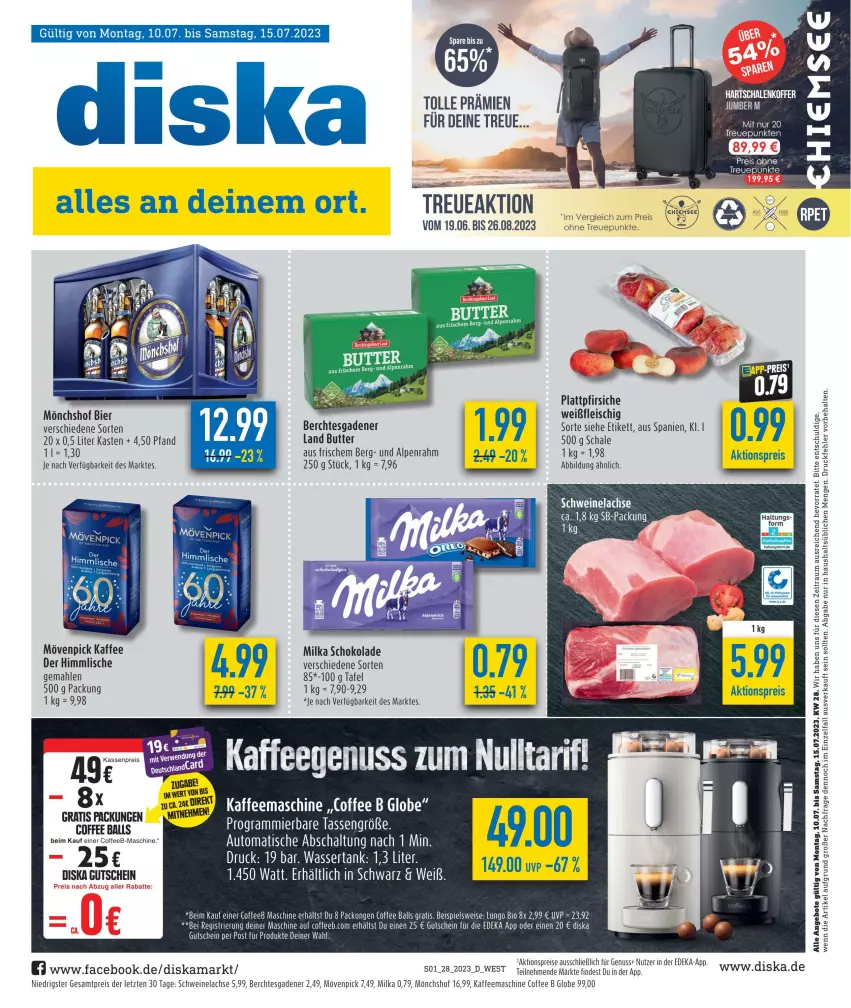 Aktueller Prospekt Diska - Prospekte - von 10.07 bis 15.07.2023 - strona 1 - produkty: aktionspreis, angebot, angebote, auto, ball, bier, bio, butter, deka, eis, fleisch, gutschein, kaffee, kaffeemaschine, lachs, LG, lungo, milka, milka schokolade, mönchshof, mövenpick, mövenpick kaffee, nuss, pfirsich, pfirsiche, plattpfirsiche, reis, Schal, Schale, schoko, schokolade, schwein, schweine, Schweinelachs, tasse, Ti, tisch, wasser, wassertank, wein, weine, ZTE