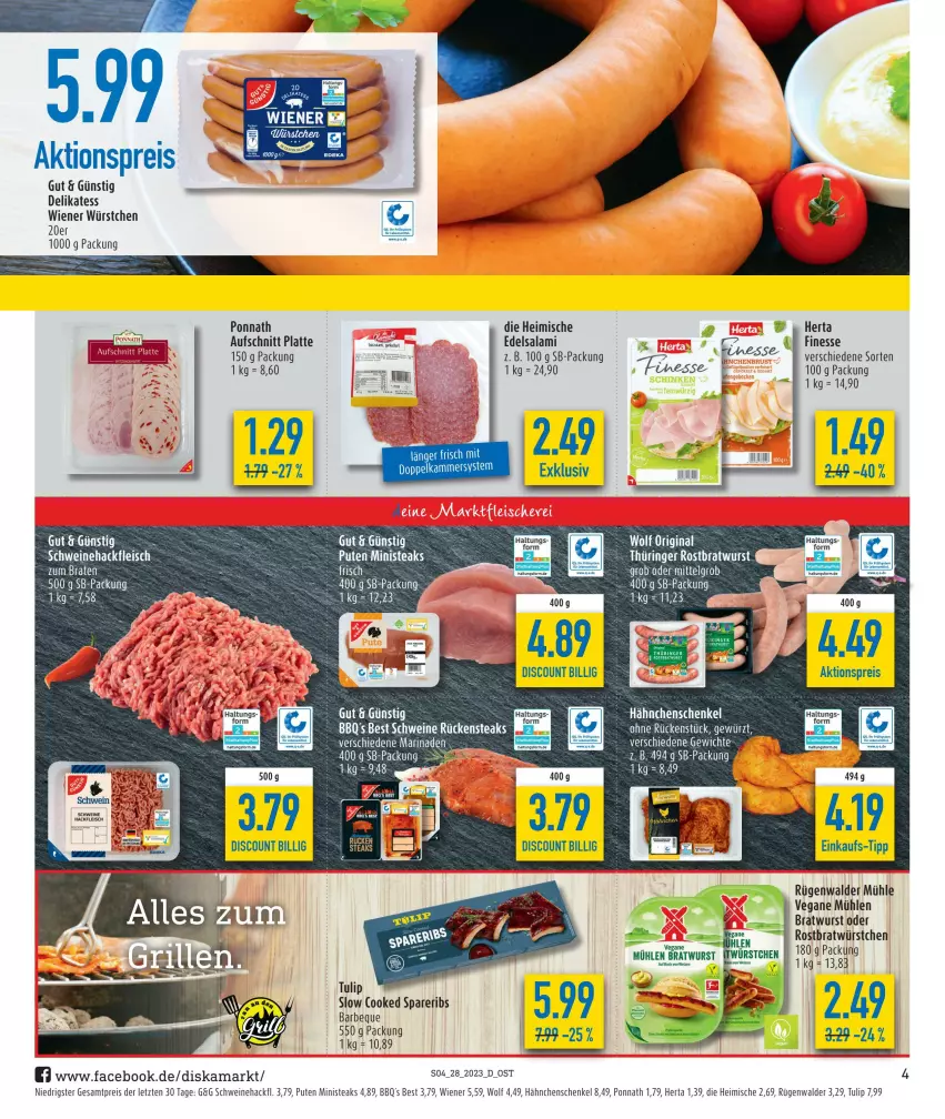 Aktueller Prospekt Diska - Prospekte - von 10.07 bis 15.07.2023 - strona 18 - produkty: aktionspreis, aufschnitt, braten, bratwurst, discount, eis, finesse, fleisch, gewürz, gin, hackfleisch, hähnchenschenkel, henkel, herta, herta finesse, lack, latte, marinade, ponnath, pute, reis, ring, rostbratwurst, Rückensteak, rückensteaks, rügenwalder, rügenwalder mühle, schenkel, schwein, schweine, Schweinehackfleisch, spareribs, steak, steaks, thüringer rostbratwurst, Ti, tulip, wein, weine, wiener, wiener würstchen, wurst, würstchen, ZTE