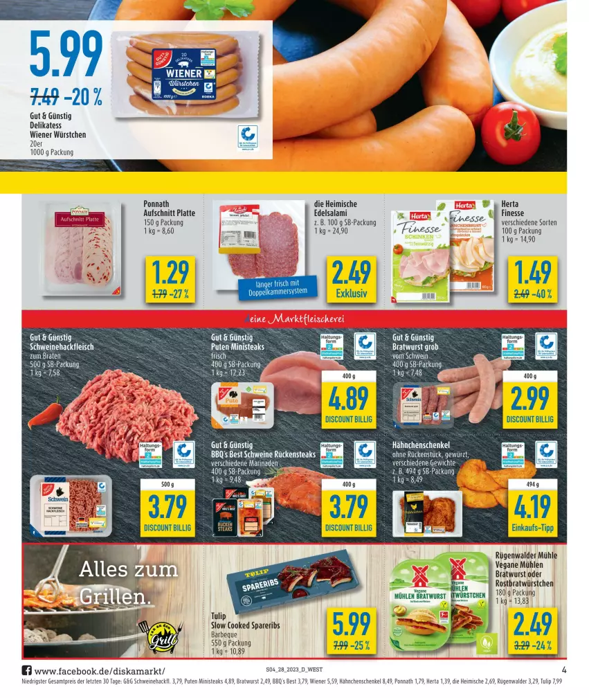 Aktueller Prospekt Diska - Prospekte - von 10.07 bis 15.07.2023 - strona 4 - produkty: aufschnitt, braten, bratwurst, discount, Edelsalami, eis, finesse, fleisch, gewürz, hackfleisch, hähnchenschenkel, henkel, herta, herta finesse, Kette, latte, marinade, ponnath, pute, reis, Rückensteak, rückensteaks, rügenwalder, rügenwalder mühle, salami, schenkel, schwein, schweine, spareribs, steak, steaks, tee, Ti, tulip, wein, weine, wiener, wiener würstchen, wurst, würstchen, ZTE