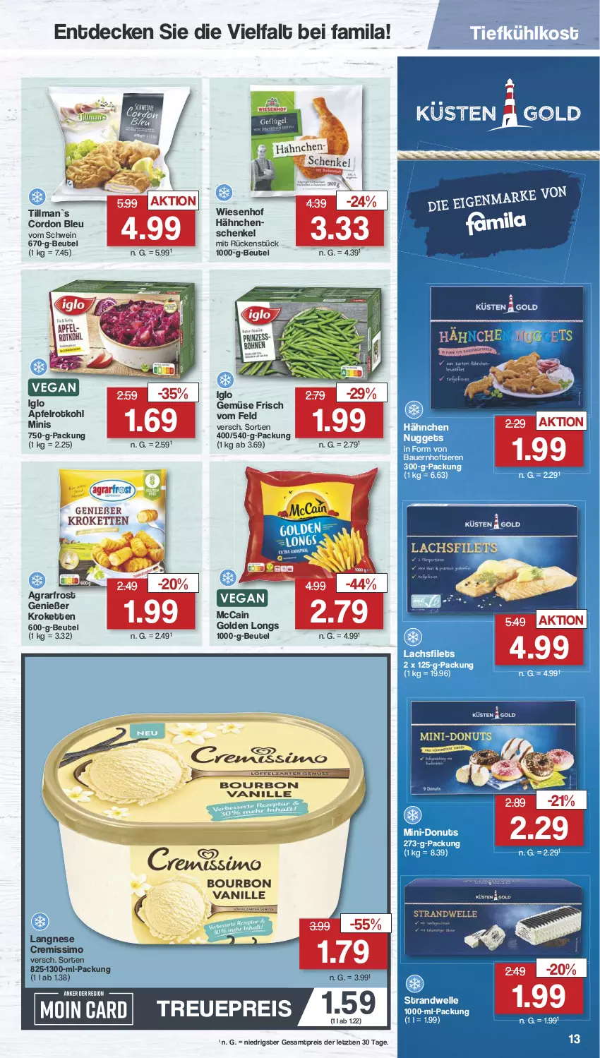 Aktueller Prospekt Famila - Prospekte - von 13.05 bis 18.05.2024 - strona 13 - produkty: agrarfrost, apfel, auer, Bau, Bauer, beutel, cordon bleu, cremissimo, decke, Donut, donuts, eis, elle, filet, filets, Golden Longs, hähnchenschenkel, henkel, iglo, Kette, Kroketten, lachs, lachsfilet, lachsfilets, langnese, langnese cremissimo, mccain, nuggets, reis, rotkohl, schenkel, schwein, sim, Ti, tiefkühlkost, Tiere, wein, wiesenhof, ZTE