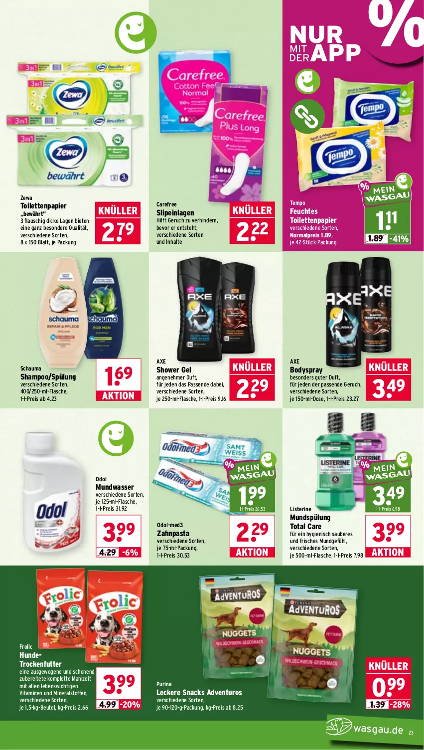Aktueller Prospekt Wasgau - von 31.08 bis 05.09.2026 - strona 23 - produkty: adventuros, axe, beutel, body, bodyspray, carefree, eis, feuchtes toilettenpapier, flasche, frolic, je 500-ml-flasche, listerine, mundspülung, mundwasser, Odol, papier, pasta, purina, reis, schauma, schauma shampoo, shampoo, slip, slipeinlagen, snack, snacks, spülung, Tempo, Ti, toilettenpapier, total care, trockenfutter, vita, Vitamine, wasser, zahnpasta, zewa