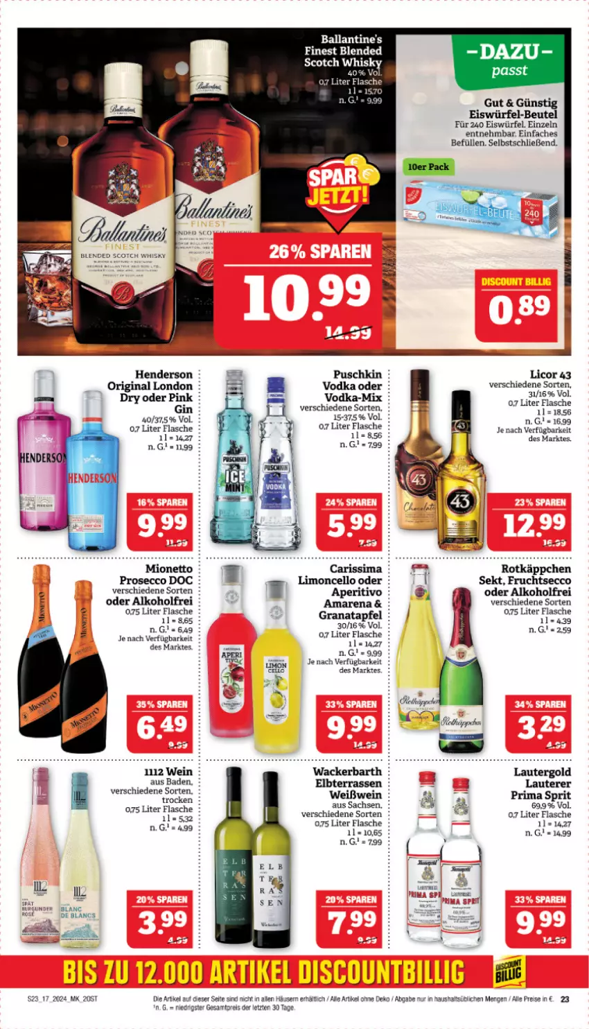 Aktueller Prospekt Marktkauf - Prospekt - von 21.04 bis 27.04.2024 - strona 25 - produkty: alkohol, apfel, Bad, ball, Ballantine's, beutel, blended scotch, blended scotch whisky, de blancs, ecco, eis, eiswürfel, flasche, frucht, fruchtsecco, grana, granatapfel, licor, licor 43, limo, prosecco, Rana, reis, rotkäppchen, sac, scotch, scotch whisky, sekt, sim, Ti, vodka, wein, Weißwein, whisky, würfel, ZTE