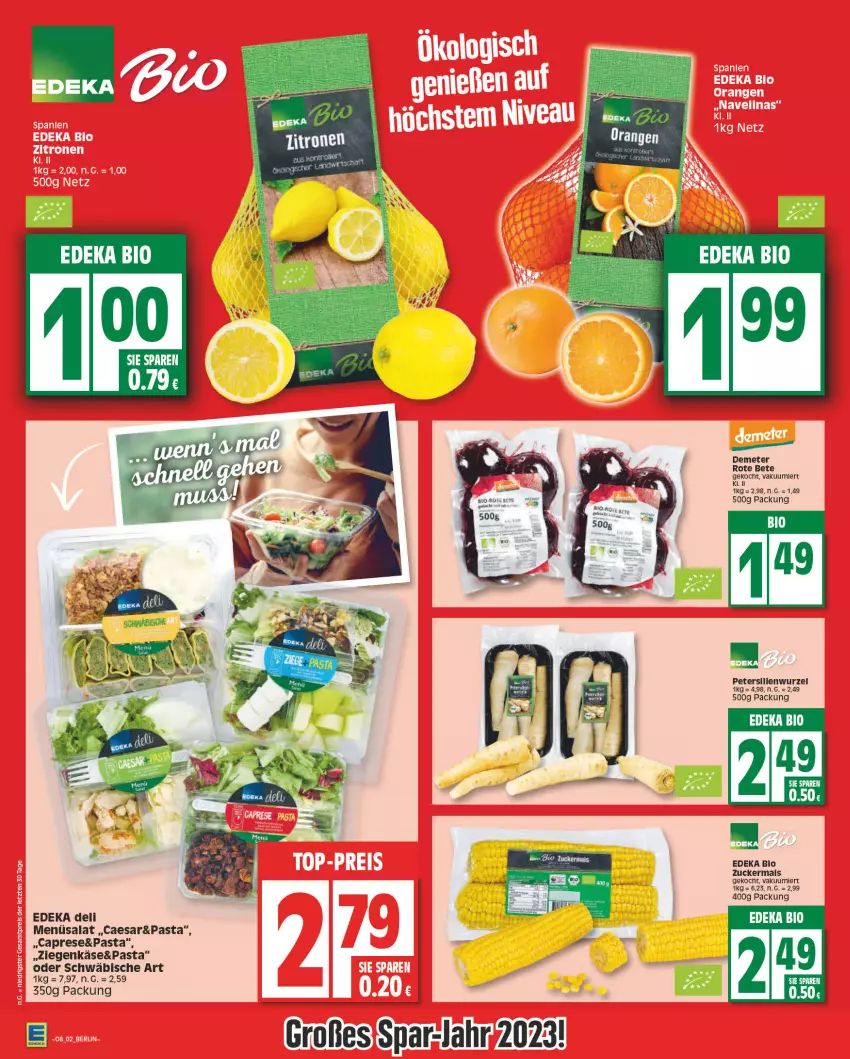 Aktueller Prospekt Edeka - Angebote der Woche - von 20.02 bis 25.02.2023 - strona 2 - produkty: bett, bio, Cap, deka, edeka bio, edeka deli, Käse, mais, pasta, rote bete, salat, ziegenkäse, zucker, zuckermais