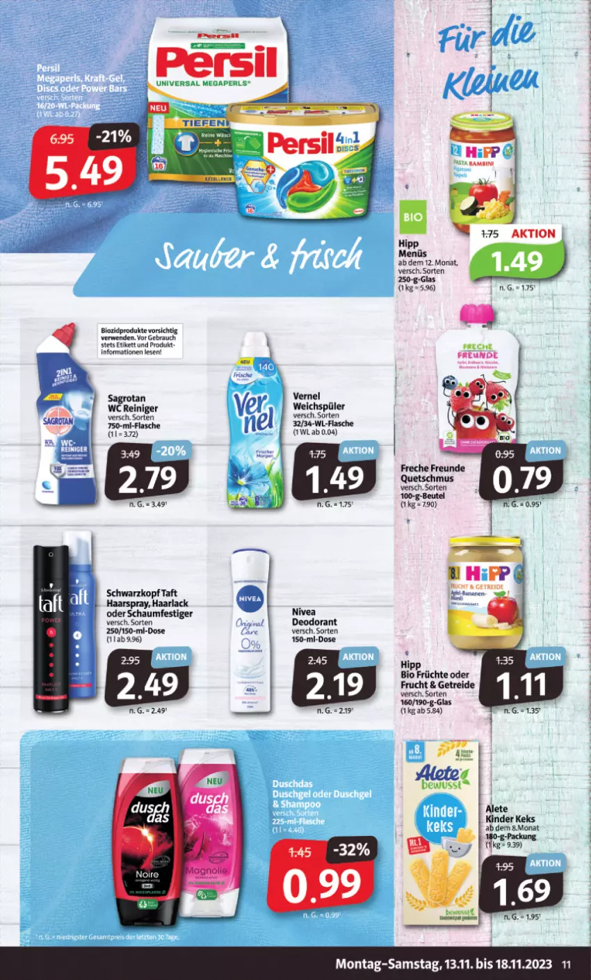 Aktueller Prospekt Markant - Prospekte - von 13.11 bis 18.11.2023 - strona 11 - produkty: arla, beutel, bio, biozidprodukte, deo, deodorant, flasche, freche freunde, frucht, Haarlack, haarspray, keks, Kinder, lack, nivea, oder schaumfestiger, Rauch, reiniger, rwe, sagrotan, schaumfestiger, schwarzkop, schwarzkopf, Taft, Ti, vernel, weichspüler