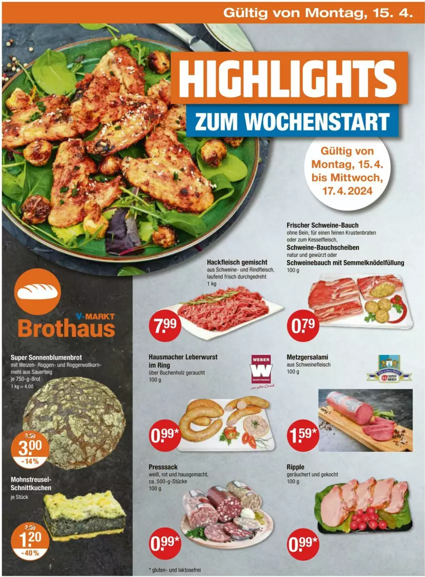 Aktueller Prospekt Vmarkt - Prospekte - von 11.04 bis 17.04.2024 - strona 22 - produkty: auer, Bau, bauchscheiben, blume, blumen, braten, brot, buch, eis, fleisch, gewürz, Hausmacher, Holz, je 750-g-brot, krustenbraten, Laufen, leberwurst, mac, mehl, natur, presssack, Rauch, rind, rindfleisch, ring, sac, salami, schwein, schweine, schweine-bauch, schweine-bauchscheiben, schweinefleisch, sonnenblume, sonnenblumen, Sonnenblumenbrot, tee, wein, weine, wurst