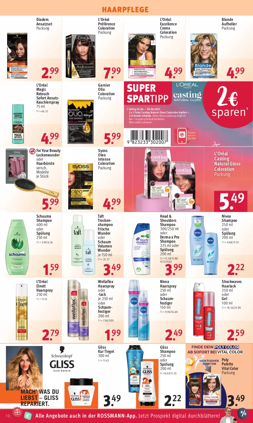 Aktueller Prospekt Rossmann - Prospekte - von 26.06 bis 30.06.2023 - strona 10 - produkty: angebot, angebote, arla, asti, bürste, coupon, creme, dell, diadem, elle, elnett, For Your Beauty, garnier, gliss, gliss kur, Haarlack, haarpflege, haarspray, lack, Mode, natur, natura, nivea, oder schaumfestiger, Palette, schauma, schauma shampoo, schaumfestiger, shampoo, shampoo 250 ml, spartipp, spülung, spülung 200 ml, syoss, Taft, Ti, Tiere, tisch, Trockenshampoo, vita, Wella, wellaflex, Yo