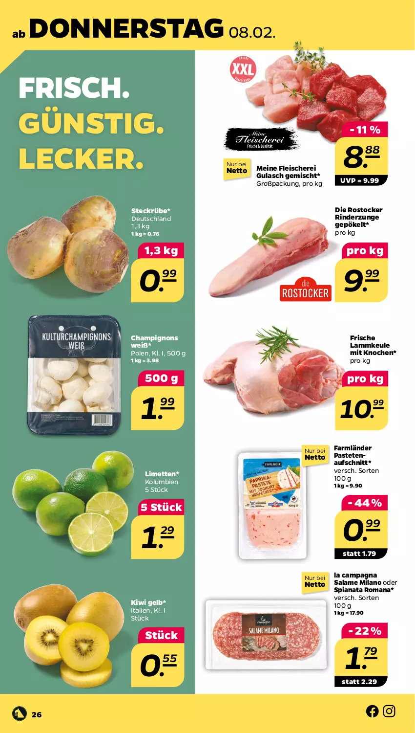 Aktueller Prospekt Netto - Woche 6 - von 05.02 bis 10.02.2024 - strona 26 - produkty: aufschnitt, champignon, champignons, eis, fleisch, Fleischerei, gulasch, kiwi, lamm, lammkeule, limette, limetten, Mett, metten, pastete, rind, rinder, Rinderzunge, Rostocker, Schere, Ti