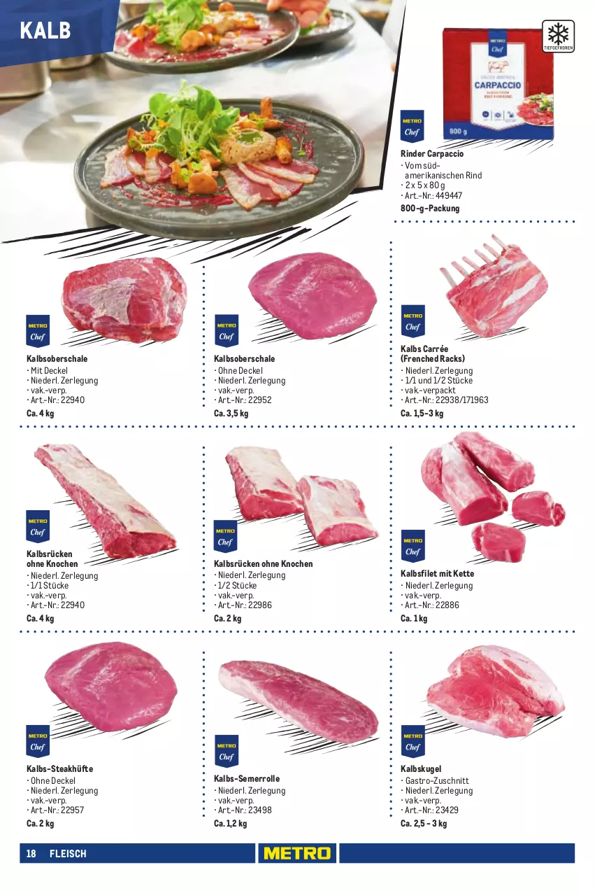 Aktueller Prospekt Metro - Eigenmarkensortiment - von 01.01.2023 bis 18.09.2024 - strona 18 - produkty: ACC, bsf, Carpaccio, decke, Deckel, eis, filet, fleisch, Kette, Kugel, rind, rinder, Schal, Schale, steak, steakhüfte