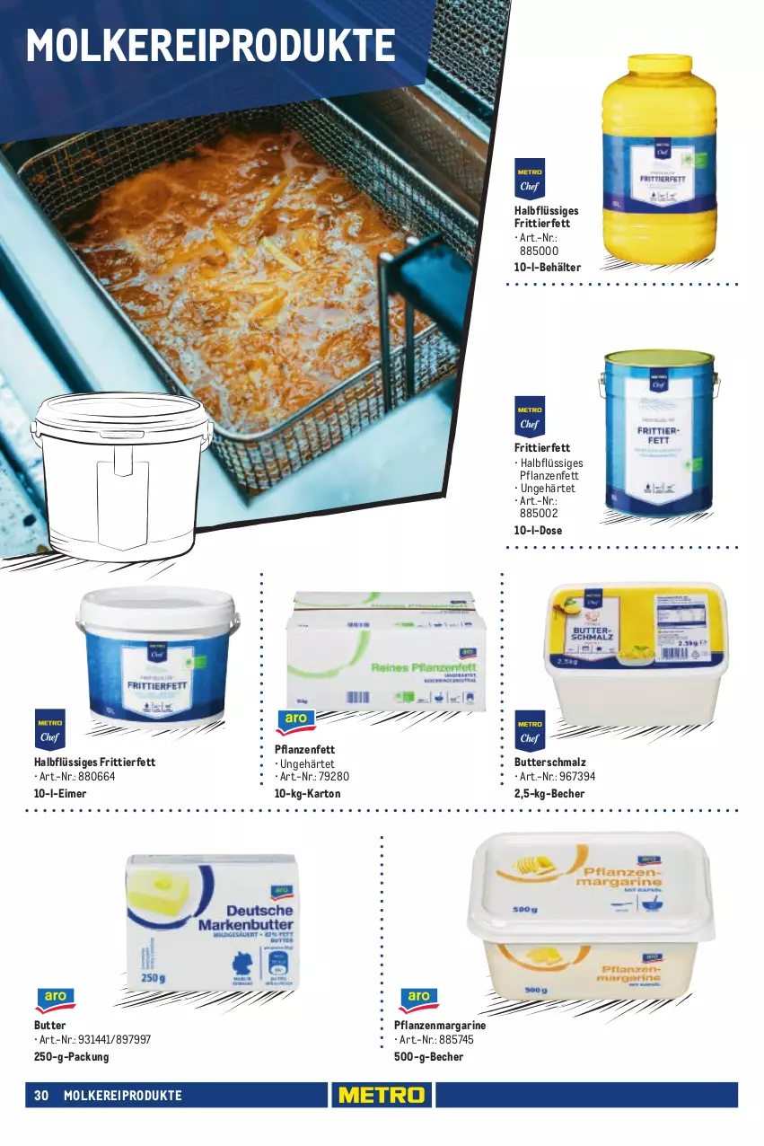 Aktueller Prospekt Metro - Eigenmarkensortiment - von 01.01.2023 bis 18.09.2024 - strona 30 - produkty: Becher, Behälter, butter, Butterschmalz, eimer, Halbflüssiges Pflanzenfett, malz, margarine, molkereiprodukte, pflanze, pflanzen, Pflanzenfett, Schmalz, Ti