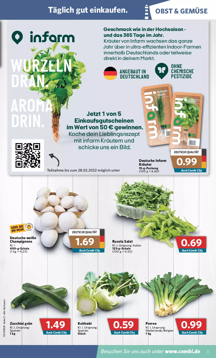 Aktueller Prospekt Combi - Prospekte - von 21.02 bis 26.02.2022 - strona 3 - produkty: Bau, champignon, champignons, cola, eis, ente, gutschein, gutscheine, kohlrabi, kräuter, kräutern, LG, mac, obst, rezept, rucola, salat, Schal, Schale, Ti, zucchini