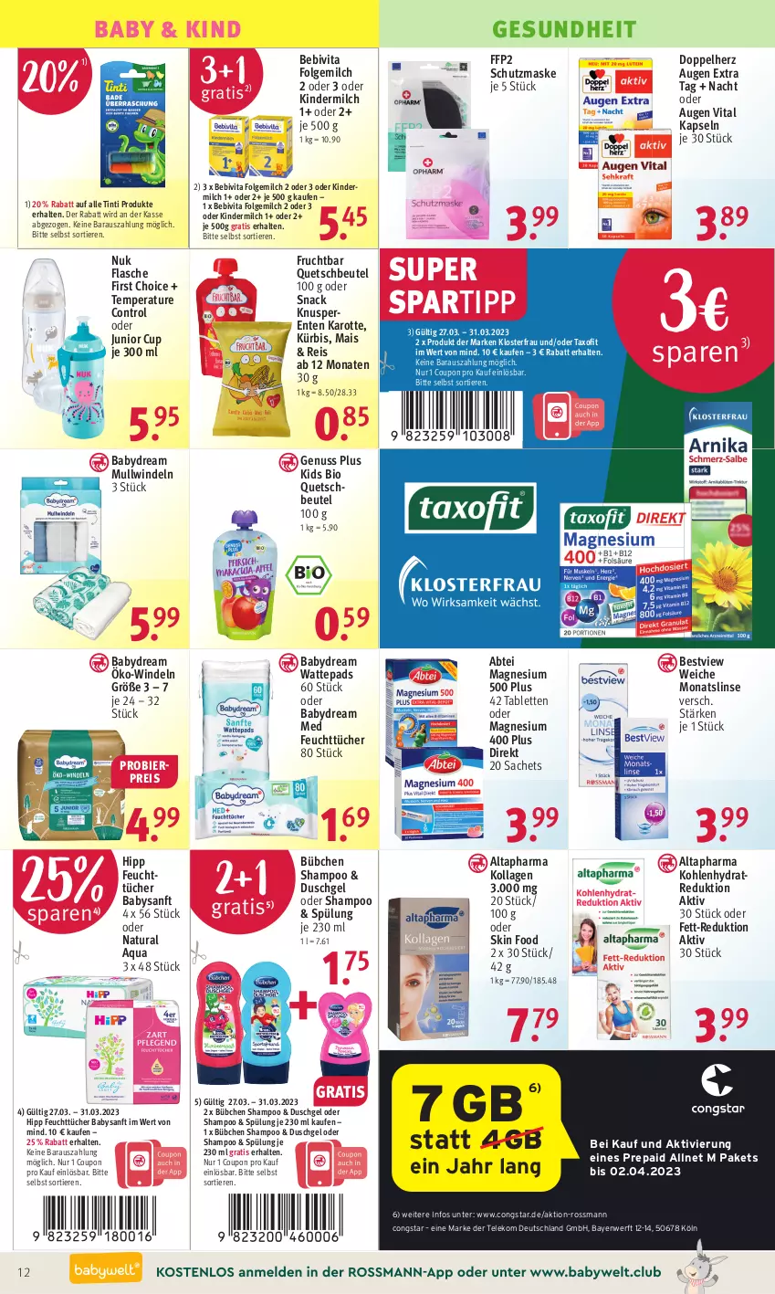 Aktueller Prospekt Rossmann - Prospekte - von 27.03 bis 31.03.2023 - strona 12 - produkty: Abtei, Altapharma, aqua, babydream, bebivita, beutel, bier, bio, bübchen, congstar, coupon, doppelherz, duschgel, eis, ente, feuchttücher, FFP2, flasche, folgemilch, frucht, Gesundheit, hipp, Kinder, kindermilch, Kollagen, Kürbis, LG, magnesium, magnesium 400, mais, Maske, milch, Mullwindel, natur, natura, nuk, nuss, quetschbeutel, reis, sac, shampoo, snack, spartipp, spülung, tablet, tablett, Tablette, Taxofit, Ti, Tiere, tücher, vita, wattepads, windeln