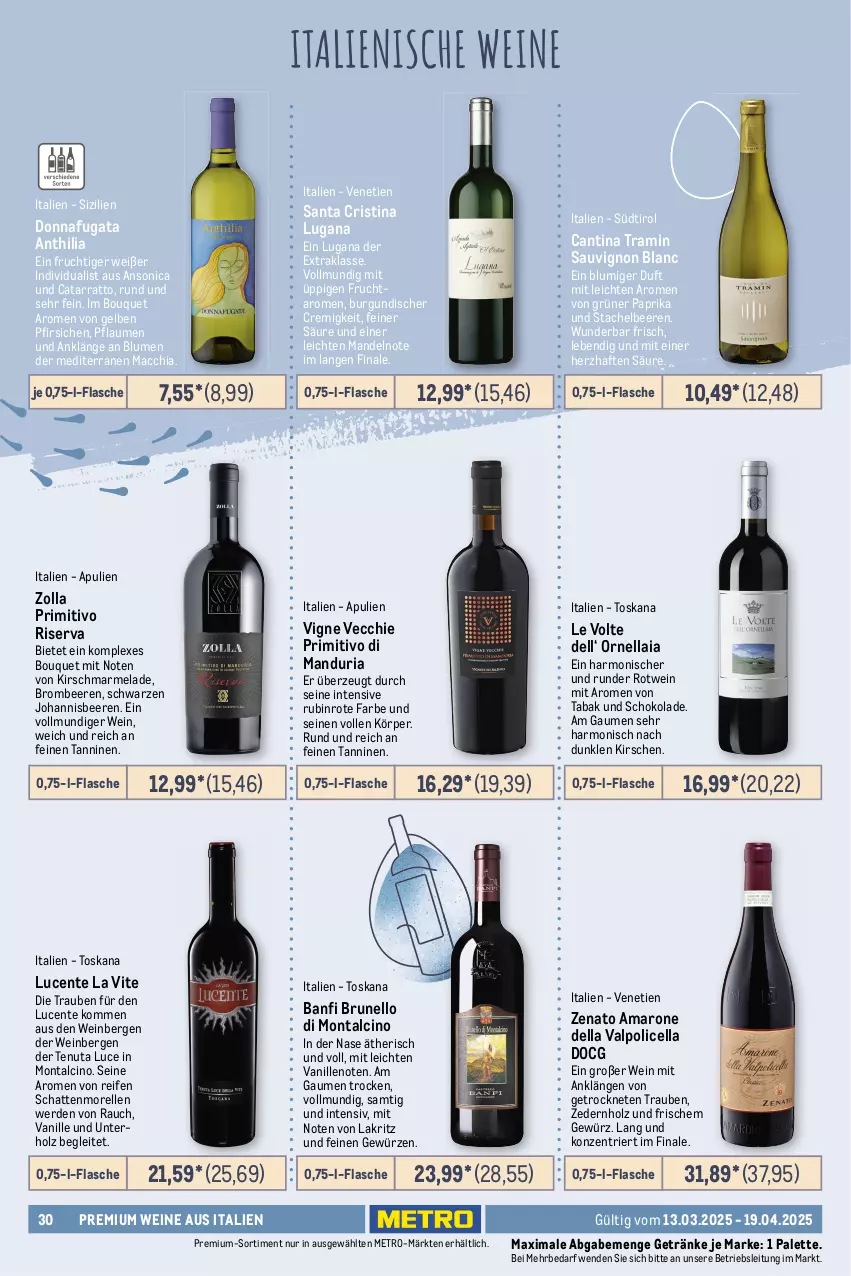 Aktueller Prospekt Metro - Erlesene Tropfen Spezial - von 13.03 bis 19.04.2025 - strona 30 - produkty: ACC, amaro, Amarone della Valpolicella, ananas, apfel, aprikose, aprikosen, Bad, beere, beeren, bio, Birnen, blume, blumen, brombeere, brombeeren, burgunder, cabernet, cabernet sauvignon, chia, cin, cuvée, dell, eis, elle, ente, erde, flasche, frucht, früchte, früchten, getränk, getränke, gewürz, grauburgunder, grüner veltliner, harman, Holz, johannisbeere, Johannisbeeren, Kaiser, karamell, kirsch, kirsche, kirschen, kräuter, Lakritz, Loose, mac, mandel, mandeln, marmelade, melone, merl, merlot, Metro, morellen, Nektar, nektarinen, orange, orangen, Palette, paprika, pfeffer, pfirsich, pfirsiche, pflaume, pflaumen, primitivo, Rauch, reifen, reis, reiss, rel, Ria, riesling, riserva, rotwein, Rubin, saro, sauvignon, sauvignon blanc, schattenmorellen, schoko, schokolade, Stachelbeeren, stuhl, Ti, trauben, Valpolicella, vanille, wein, weine, Weißwein, zitrone, zitronen