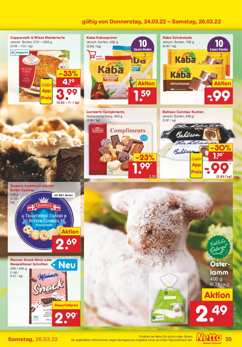 Aktueller Prospekt Netto Marken-Discount - Filial-Angebote - von 21.03 bis 26.03.2022 - strona 35 - produkty: Amber, angebot, auer, bahlsen, butter, comtess, comtess kuchen, cookie, cookies, coppenrath, dauertiefpreis, eis, gebäckmischung, kakao, kuchen, lambertz, lamm, Manner, Meister, reis, schnitten, schoko, schokolade, snack, Ti, tiefpreis, torte, ZTE