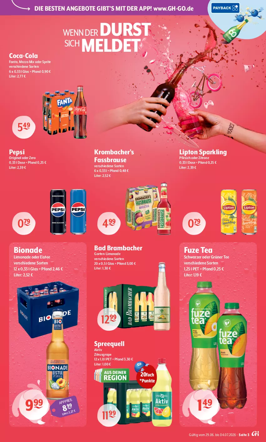 Aktueller Prospekt Getraenke Hoffmann - Prospekte - von 29.06 bis 04.07.2026 - strona 3 - produkty: angebot, angebote, Bad, bio, bionade, brause, coca-cola, cola, eis, eistee, fanta, fassbrause, fuze tea, Garten, gin, grüner tee, krombache, krombacher, limo, limonade, lipton, Mezzo Mix, oder sprite, pepsi, pfirsich, Spreequell, sprite, tee, Ti, zitrone