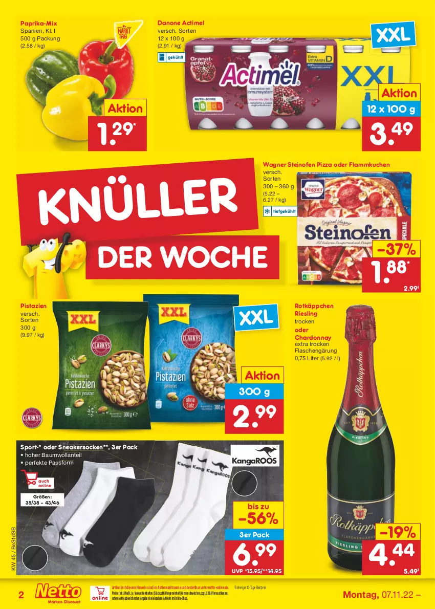 Aktueller Prospekt Netto Marken-Discount - Filial-Angebote - von 07.11 bis 12.11.2022 - strona 2 - produkty: actimel, Bau, bestpreis, chardonnay, danone, eis, flammkuchen, flasche, kuchen, lamm, ndk, Ofen, paprika, pistazien, pizza, reis, riesling, rotkäppchen, sneaker, sneakersocken, socken, Sport, steinofen, steinofen pizza, Ti, wagner