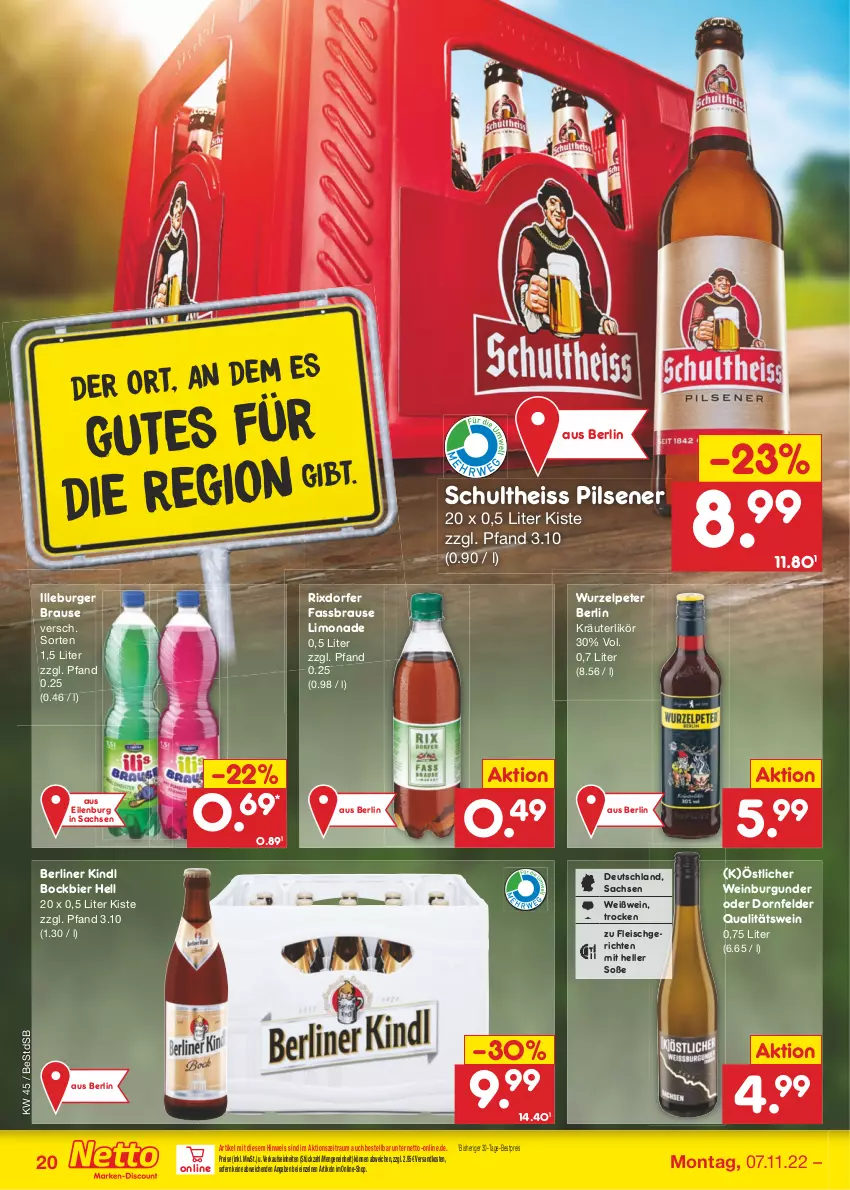 Aktueller Prospekt Netto Marken-Discount - Filial-Angebote - von 07.11 bis 12.11.2022 - strona 20 - produkty: berliner, berliner kindl, bestpreis, bier, brause, burger, burgunder, dornfelder, eis, elle, fassbrause, fleisch, kräuter, kräuterlikör, likör, limo, limonade, ndk, pils, pilsener, qualitätswein, reis, sac, Schultheiss, Soße, Ti, wein, Weißwein