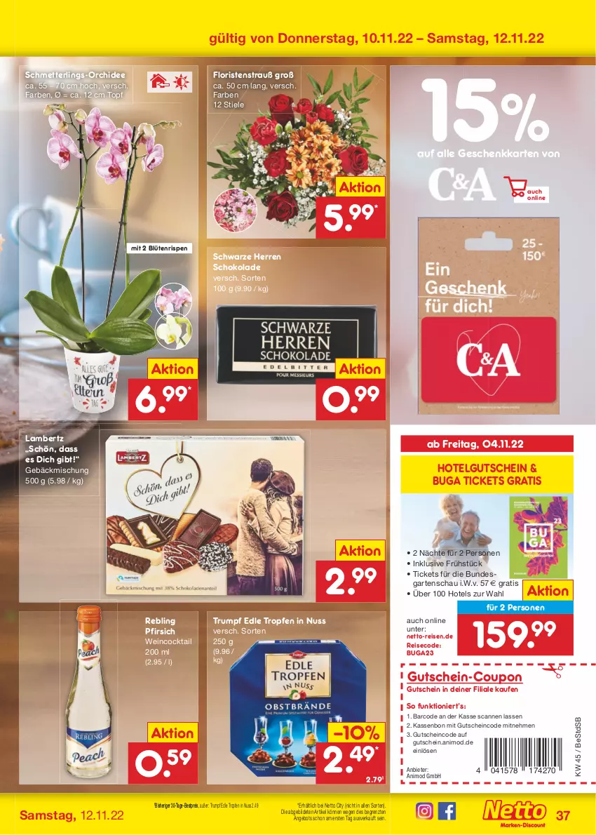 Aktueller Prospekt Netto Marken-Discount - Filial-Angebote - von 07.11 bis 12.11.2022 - strona 37 - produkty: Amber, angebot, bestpreis, Blüte, cocktail, coupon, eis, Garten, gebäckmischung, gutschein, lambertz, LG, Mett, nuss, orchidee, pfirsich, reis, rum, Schmetterling, schoko, schokolade, Ti, topf, wein, ZTE