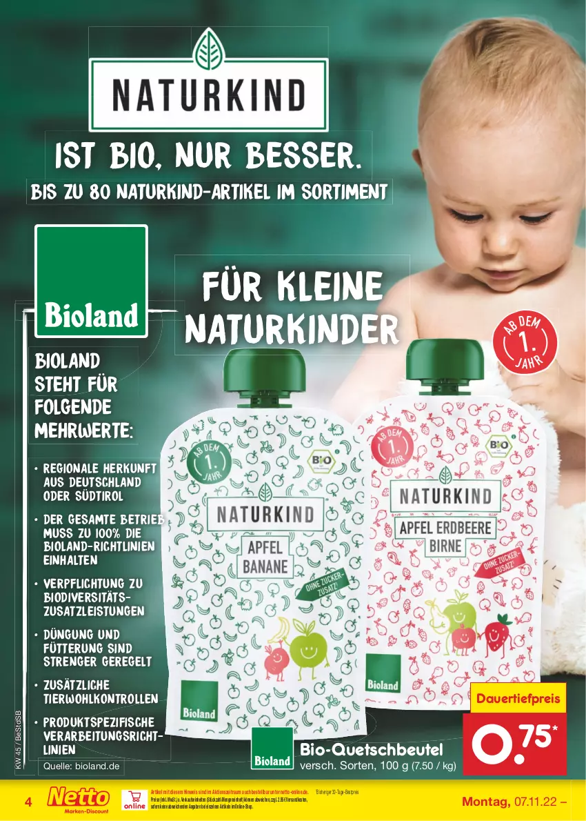 Aktueller Prospekt Netto Marken-Discount - Filial-Angebote - von 07.11 bis 12.11.2022 - strona 4 - produkty: auer, bestpreis, beutel, bio, bioland, dauertiefpreis, eis, elle, fisch, fische, Kinder, leine, LG, natur, ndk, quetschbeutel, reis, rwe, Spezi, Ti, tiefpreis