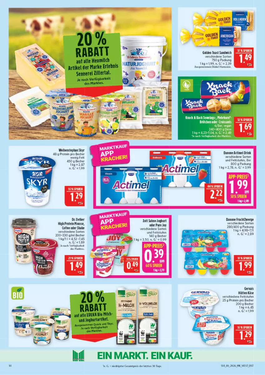Aktueller Prospekt Marktkauf - Prospekt - von 27.09 bis 03.10.2026 - strona 14 - produkty: actimel, actimel drink, Becher, danone, danone actimel drink, danone fruchtzwerge, Dr. Oetker, drink, eis, frucht, fruchtzwerge, golden toast, joghur, joghurt, Käse, milch, mousse, reis, sahne, sahne joghurt, sandwich, shake, Skyr, Ti, toast, vollmilch, weihenstephan, ZTE