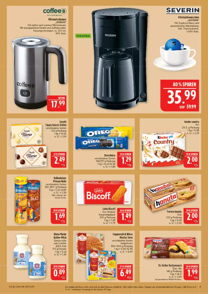 Aktueller Prospekt Marktkauf - Prospekt - von 27.09 bis 03.10.2026 - strona 21 - produkty: auto, biscoff, coppenrath, debeukelaer, decke, Deckel, Dr. Oetker, eis, ente, ferrero, filterkaffee, flasche, gin, hanuta, kaffee, kaffeemaschine, karamell, keks, kekse, Kinder, kuchen, leine, LG, Meister, Meister Torte, milch, milchaufschäumer, nuss, oreo, prinzen rolle, reis, saro, sarotti, Schal, severin, snack, Ti, tisch, torte, Trüffel, ZTE