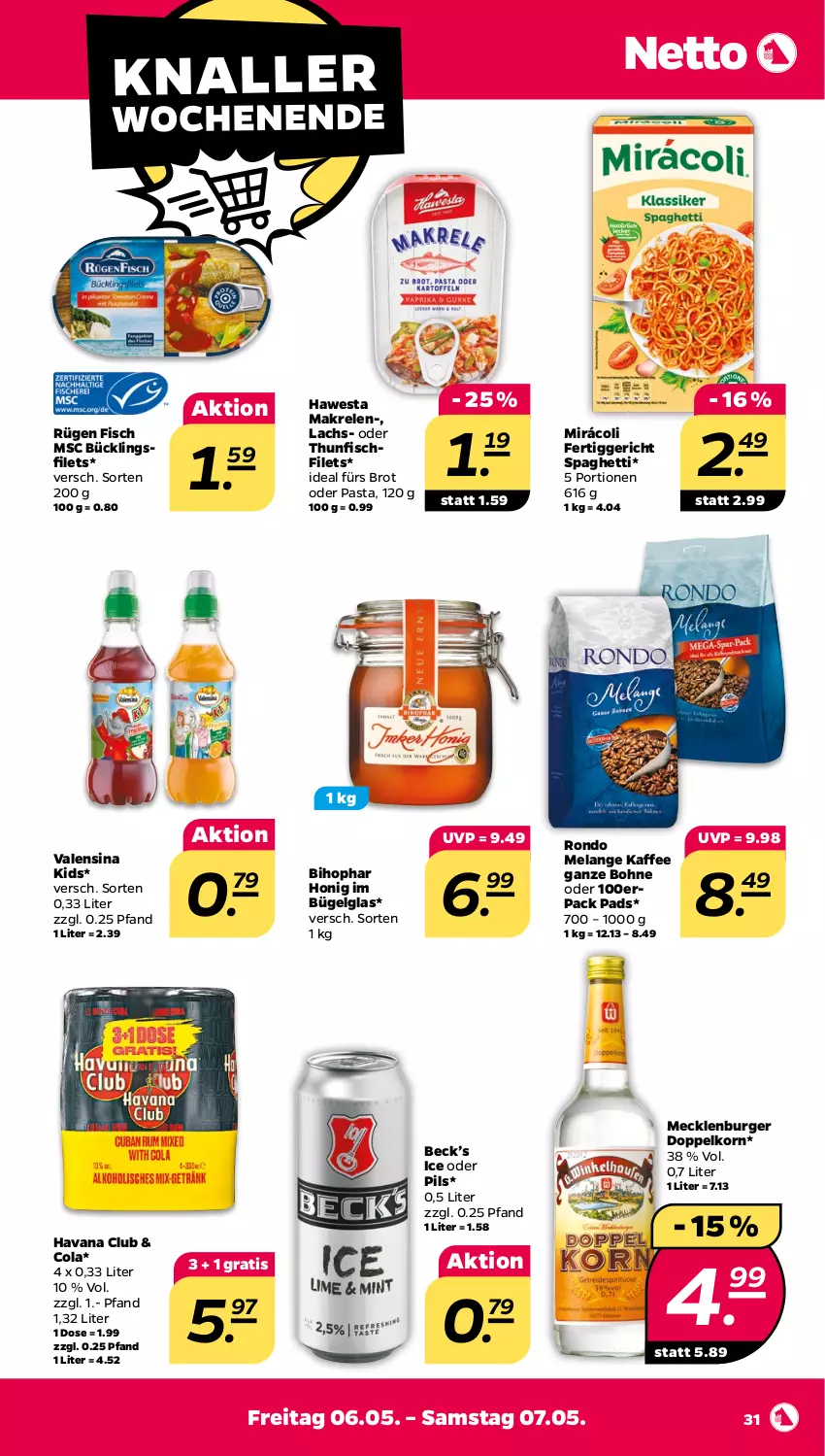 Aktueller Prospekt Netto - Angebote ab Montag - von 02.05 bis 07.05.2022 - strona 31 - produkty: bihophar, bohne, brot, bügel, burger, cola, doppelkorn, Elan, fertiggericht, filet, filets, fisch, Havana Club, hawesta, honig, kaffee, korn, lachs, LG, Makrele, Mirácoli, pasta, pils, rel, spaghetti, thunfisch, Ti, valensina