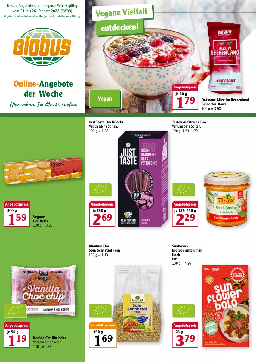 Aktueller Prospekt Globus - Prospekte - von 21.02 bis 26.02.2022 - strona 1 - produkty: angebot, angebote, angebotspreis, auer, aufstrich, beere, beeren, bio, blume, blumen, decke, eis, keks, nudel, nudeln, reis, smoothie, soja, sonnenblume, sonnenblumen, Ti