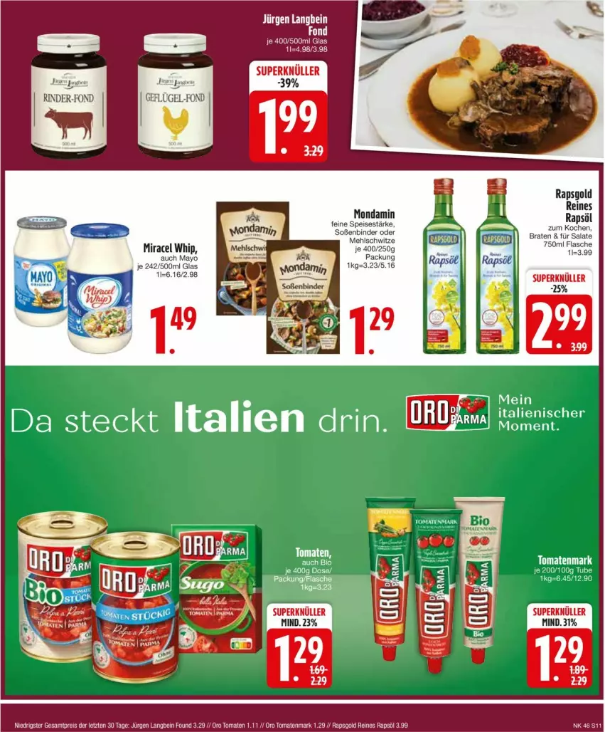 Aktueller Prospekt Edeka - Prospekte - von 11.11 bis 16.11.2024 - strona 13 - produkty: braten, eis, flasche, Geflügel, miracel, miracel whip, mondamin, rapsöl, reines rapsöl, reis, rind, rinder, salat, salate, Soße, tomate, tomaten, tomatenmark, Yo, ZTE