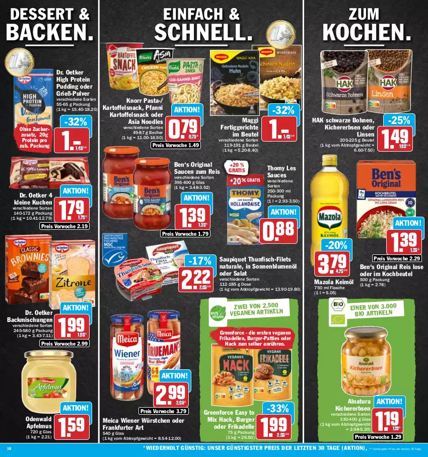 Aktueller Prospekt Hit - Prospekte - von 24.04 bis 29.04.2023 - strona 10 - produkty: apfel, apfelmus, backmischung, Backmischungen, Becher, beutel, bio, blume, blumen, blumenöl, bohne, bohnen, burger, dell, dessert, Dr. Oetker, eis, elle, erbsen, fertiggericht, fertiggerichte, filet, filets, fisch, flasche, frankfurter, frikadellen, gin, kartoffel, keimöl, kichererbsen, knorr, knorr pasta, kochbeutel, kuchen, leine, linsen, maggi, mazola, meica, natur, natura, odenwald, pasta, pfanni, pudding, reis, salat, sauce, saucen, saupiquet, snack, sonnenblume, sonnenblumen, sonnenblumenöl, thomy, thomy les sauces, thunfisch, Ti, wiener, wiener würstchen, würstchen, ZTE, zucker