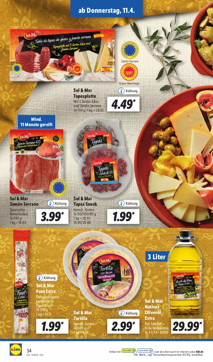 Aktueller Prospekt Lidl - Aktionsprospekt - von 08.04 bis 13.04.2024 - strona 44 - produkty: auer, jamón serrano, Käse, latte, Manchego, natives olivenöl, ndk, olive, oliven, olivenöl, olivenöl extra, rohschinken, Schal, Schale, schinken, serrano, snack, Tapas, Ti, tortilla, wurst