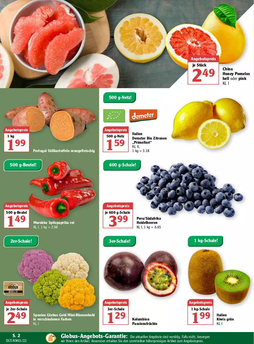 Aktueller Prospekt Globus - Prospekte - von 03.01 bis 08.01.2022 - strona 2 - produkty: angebot, angebote, angebotspreis, beere, beeren, beutel, bio, blume, blumen, blumenkohl, eis, elle, fleisch, früchte, heidelbeere, heidelbeeren, kartoffel, kartoffeln, kiwi, orange, paprika, paprika rot, Pomelo, reis, Schal, Schale, Spitzpaprika, Süßkartoffeln, Ti, zitrone, zitronen