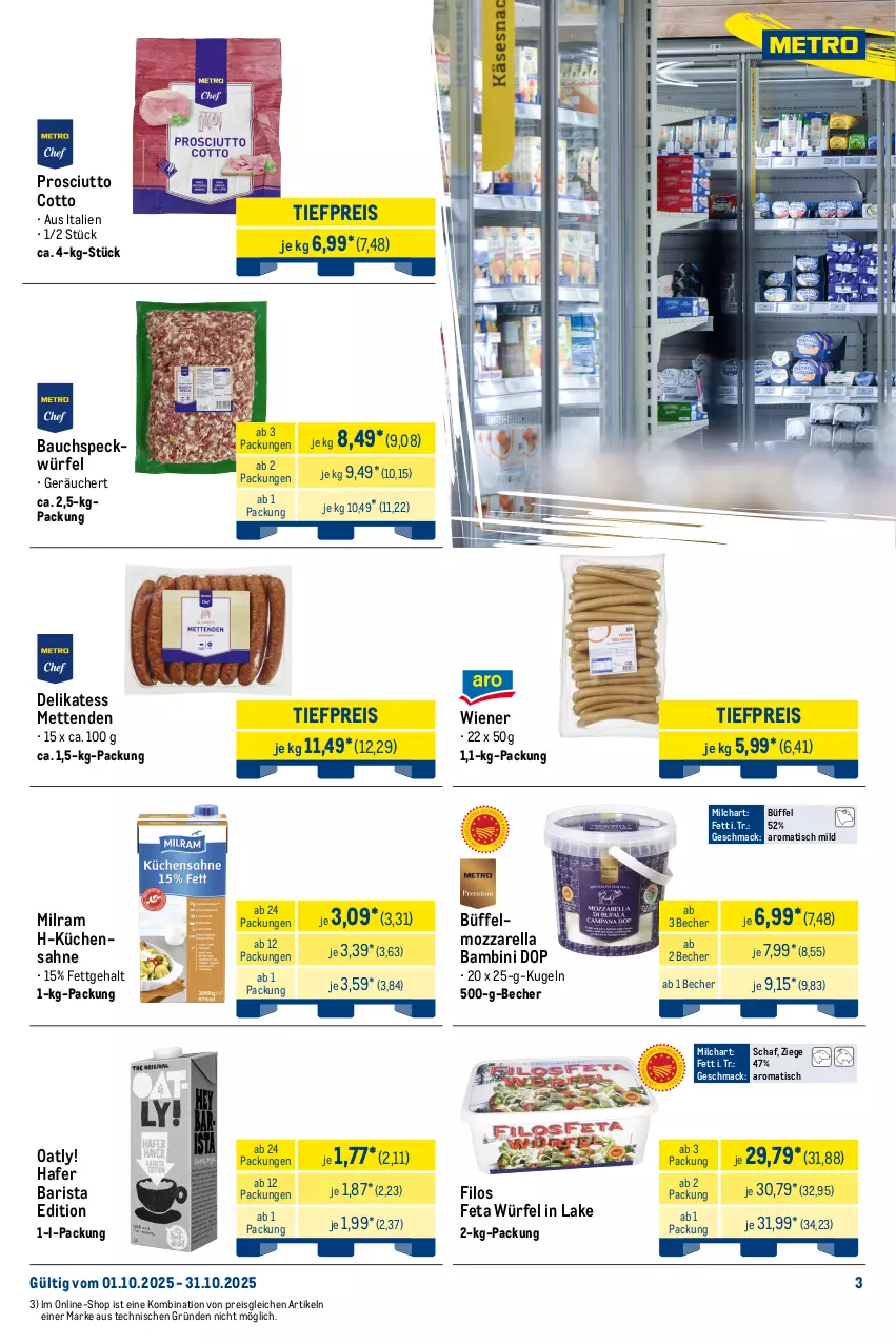 Aktueller Prospekt Metro - Monats-Menü - von 01.10 bis 31.10.2025 - strona 3 - produkty: Bau, Becher, beutel, bohne, bohnen, brot, butter, eier, eierspätzle, eis, erde, feta, frucht, Garten, gewürz, gin, hafer, ilag, kartoffel, Kartoffelknödel, kartoffeln, Knödel, kräuter, kräutern, küche, Küchen, Küchenhelfer, Küchensahne, Kugel, mac, meersalz, Mett, metten, Mettenden, milch, milram, mozzarella, oder kräuter, pfanne, pfannen, prinzessbohnen, prosciutto, prosciutto cotto, reis, rel, rosen, Rosenkohl, sahne, salz, schnitten, Speck, Ti, tiefpreis, tisch, wiener, würfel, ZTE