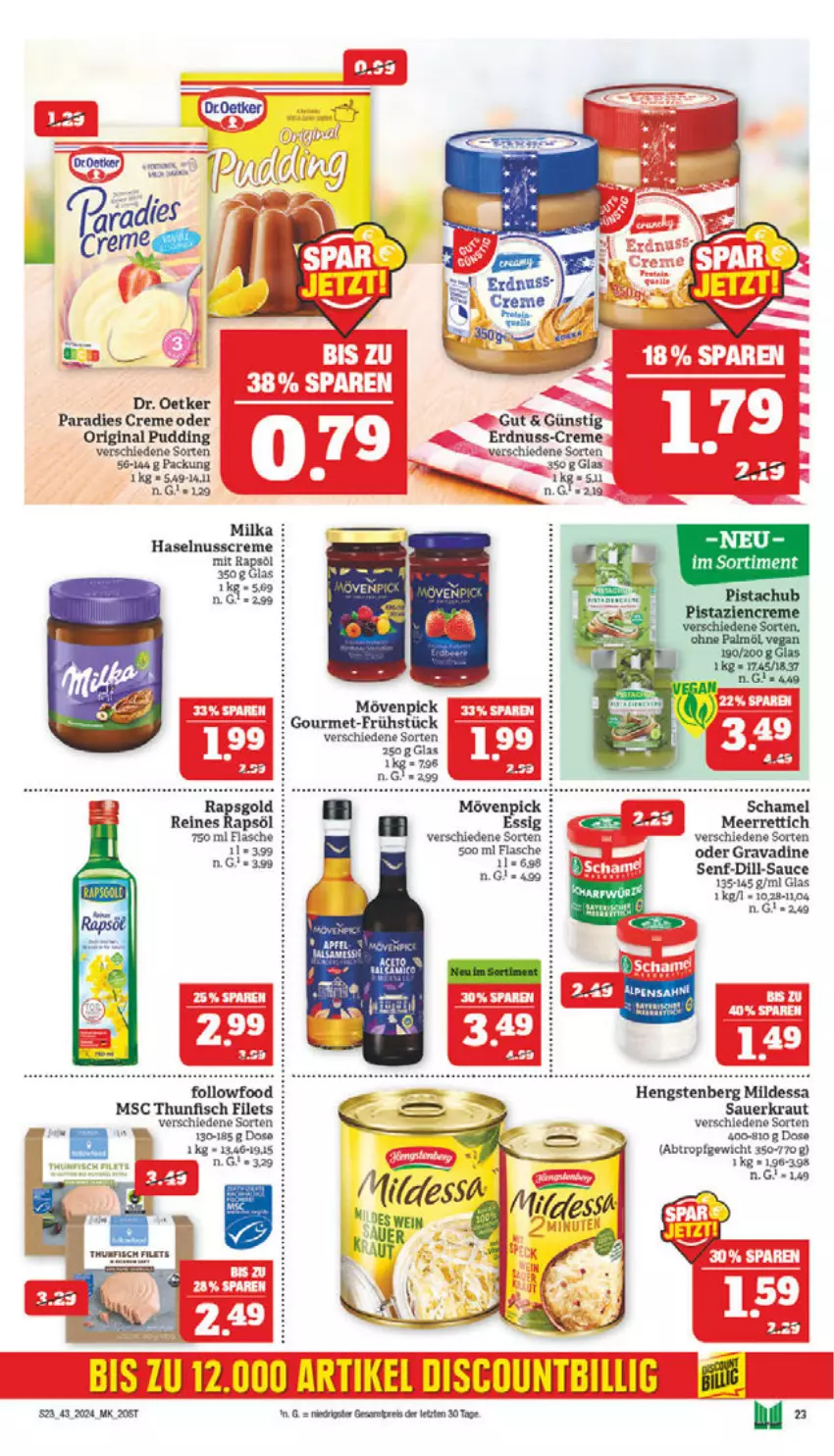 Aktueller Prospekt Marktkauf - Prospekt - von 20.10 bis 26.10.2024 - strona 23 - produkty: auer, creme, discount, Dr. Oetker, eis, erdnuss, filet, filets, fisch, flasche, gin, haselnuss, Haselnusscreme, hengstenberg, Kraut, meerrettich, milka, mövenpick, nuss, Paradies Creme, pudding, rapsöl, reines rapsöl, reis, Rettich, sauce, Sauerkraut, schamel, senf, thunfisch, Ti