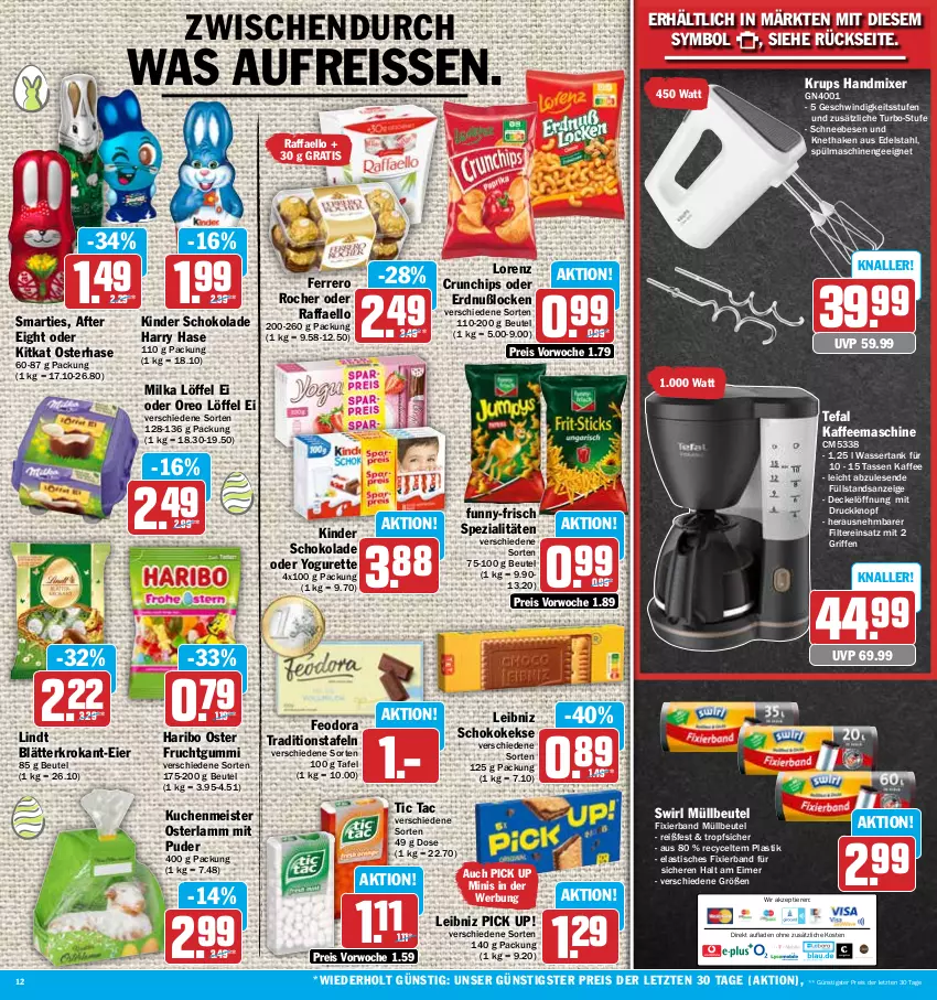 Aktueller Prospekt Hit - Prospekte - von 27.03 bis 01.04.2023 - strona 12 - produkty: after eight, asti, beutel, chips, crunchips, decke, Deckel, edelstahl, eier, eimer, eis, ferrero, Ferrero Rocher, frucht, fruchtgummi, funny-frisch, handmixer, haribo, kaffee, kaffeemaschine, keks, kekse, Kinder, kinder schokolade, kitkat, krups, kuchen, kuchenmeister, lamm, leibniz, lindt, Löffel, lorenz, lorenz crunchips, Meister, milka, Mixer, müllbeutel, oder yogurette, oreo, Pick Up!, raffaello, reis, reiss, Schneebesen, schoko, schokolade, smarties, Spezi, spülmaschinen, swirl, tasse, tefal, Ti, Tiere, tisch, wasser, wassertank, Yo, yogurette, ZTE